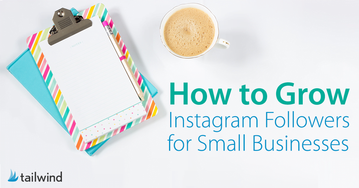Learn How to Grow Instagram Followers for Small Businesses